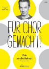 Cover Einzelausgabe „Für Chor gemacht!“ SATB