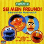 Cover CD Sesamstraße „Sei mein Freund”