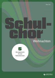 Umschlag „Schulchor – Weihnachten“ SAB